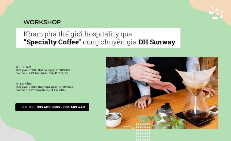 Cùng chuyên gia ĐH Sunway khám phá cơ hội nghề nghiệp ngành hospitality