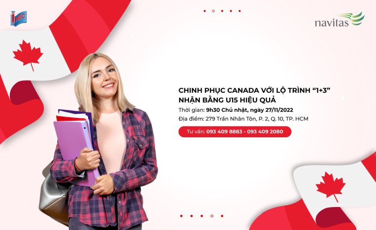 Hội thảo du học – Chinh phục đại học top đầu Canada với lộ trình “1+3”