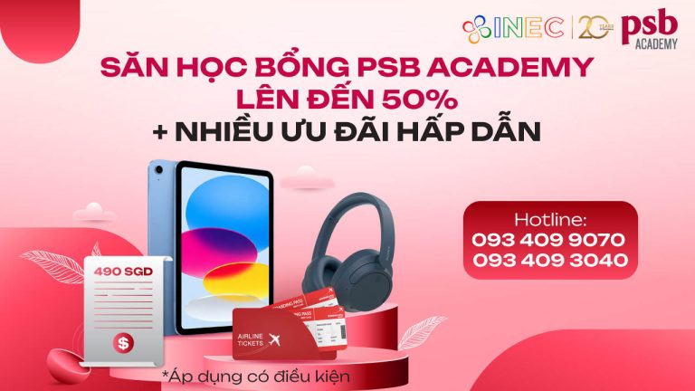Điều kiện xét duyệt học bổng Học viện PSB Singapore