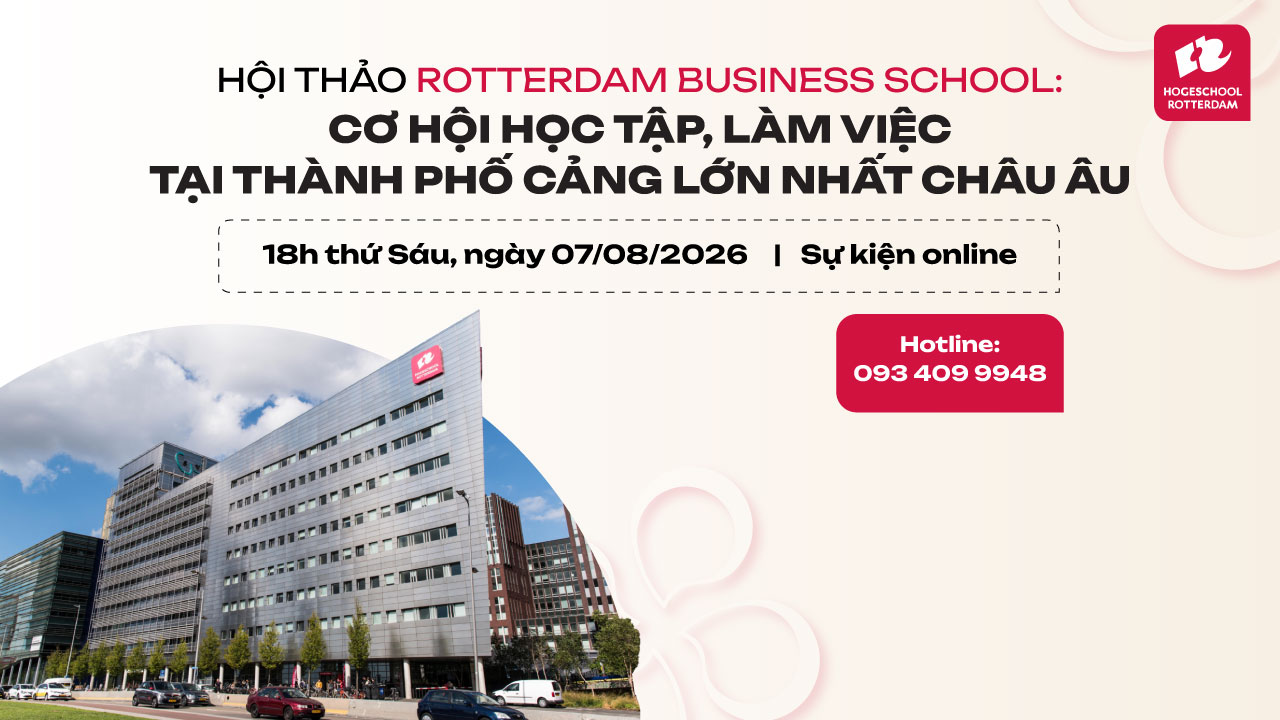 Thạc sĩ Tư vấn & Khởi nghiệp tại Trường kinh doanh Rotterdam HT trường kinh doanh rotterdam
